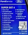 Гальмівна рідина Гальмівна рідина Ford Super DOT 4 пластик (1776308) - 1